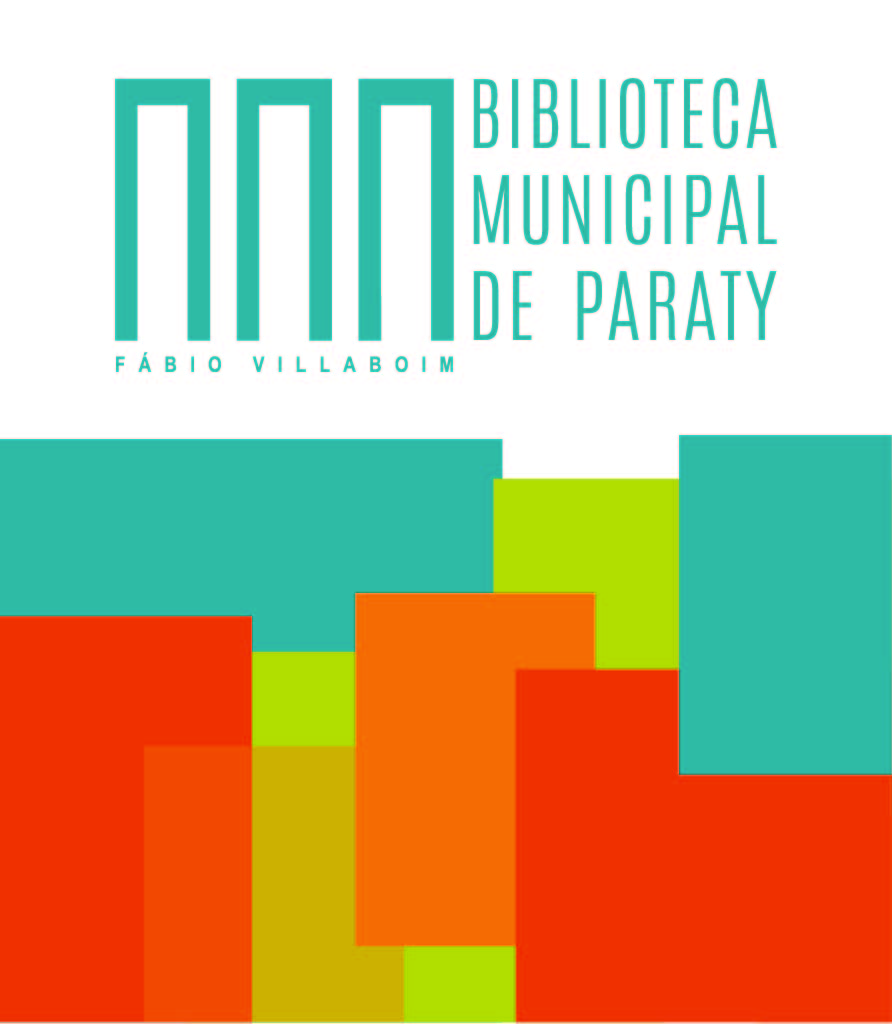 Inauguração da Biblioteca Municipal Paraty/RJ