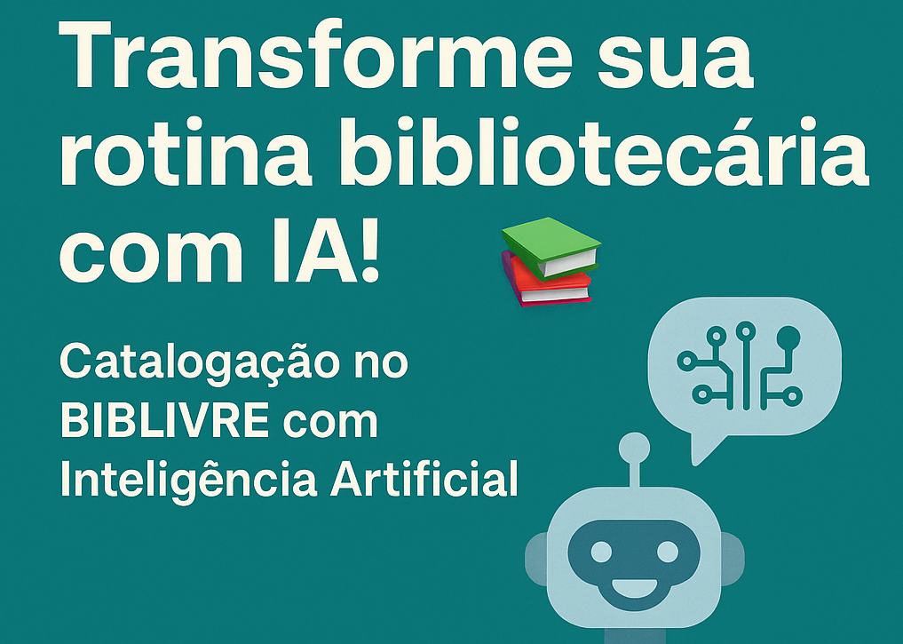 Alternativa para uma catalogação no BIBLIVRE com a Inteligência Artificial (IA)